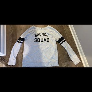 Medium old navy “brunch Squad” sweatshirt